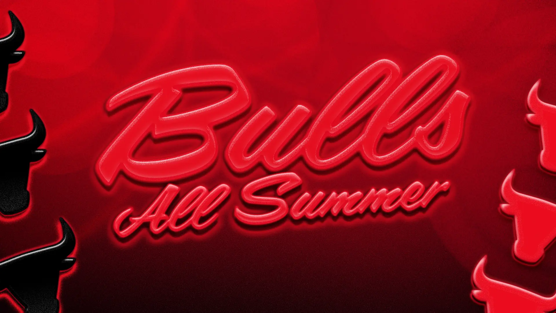 Bulls All Summer